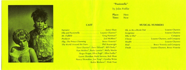 Passionella: Luanne Charters & Bruce Venezia with classmates Pam Holden, Ellen Pugh, Nancy Showalter, Jon Torp, Cynthia Weins, Robin Wethern.  Jim (James) Shaw played the lead (as narrator) in all 3 plays.