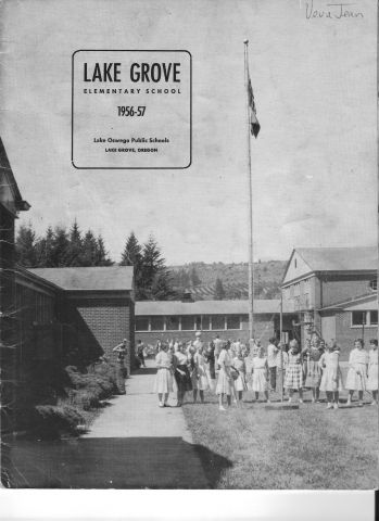 cover page
Lake Grove 
1956 -57
Lake Grove Oregon